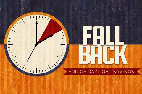 Fall Back - Daylight Savings Time Ends.