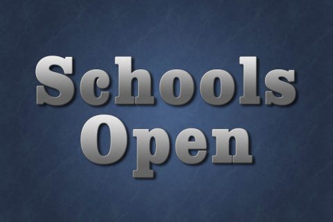 Schools Open