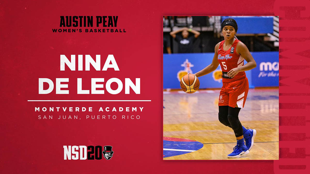 APSU Women's Basketball signs guard Nina De Leon for the 2020-21 season -  Clarksville Online - Clarksville News, Sports, Events and Information