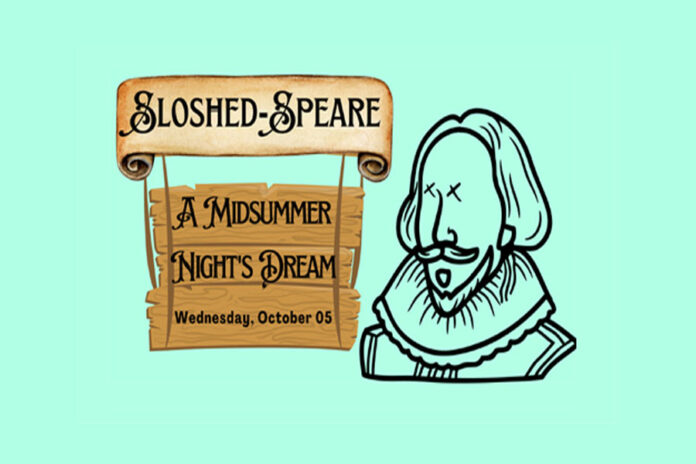 Roxy Regional Theatre to perform Sloshed-Speare: A Midsummer Night's Dream for a four show run beginning Wednesday.